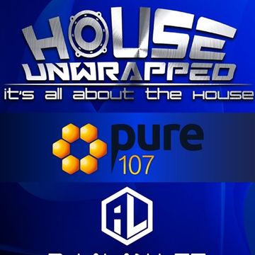 DJ Alan Lee Presents 'House Unwrapped' feat. Paul Bleasdale from Cream Live on Pure 107 (28.05.2017)