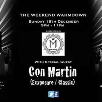 Mark Maddox - The Weekend Warm Down Featuring Con Martin Live On Pure 107 18.12.2016