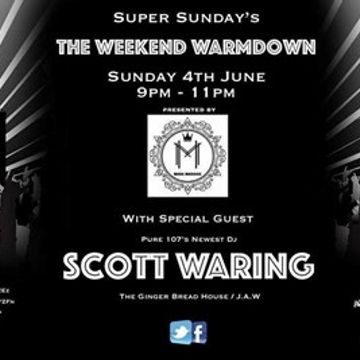 The Weekend Warm Down with Mark Maddox feat. Scott Waring live on Pure 107 04.06.2017