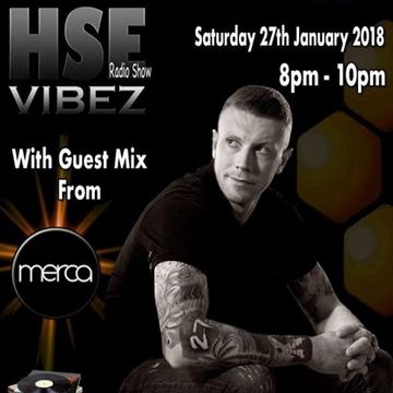 DJ Tippa presents HSE Vibez feat. EXCLUSIVE guest mix from Merca on Pure 107 27.01.2018