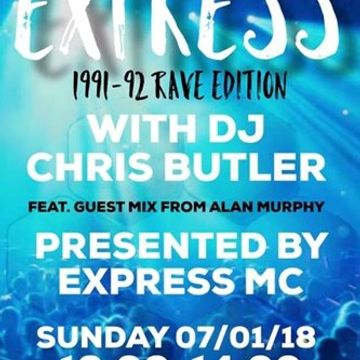 The Butler Express with DJ Chris Butler feat Express MC with special guest Alan Murphy