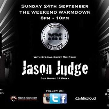 Jason Judge - Weekend Warm Down (EXCLUSIVE) guest mix on Pure 107 24.09.2017