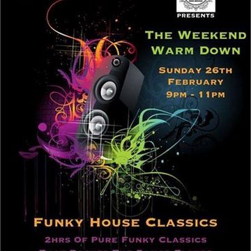 Mark Maddox - The Weekend Warmdown (Funky House Classics) Live On Pure 107 26.02.2017