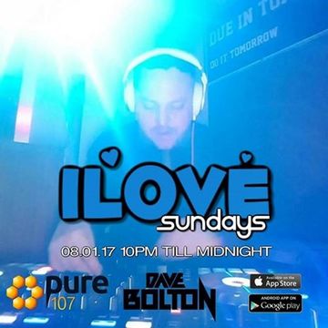 Dave Boulton - iLove Sunday's Live On Pure 107 08.01.2017