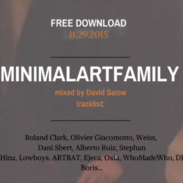 MinimalArtFamily@Live - mixed by David Salow - 11-29-2015