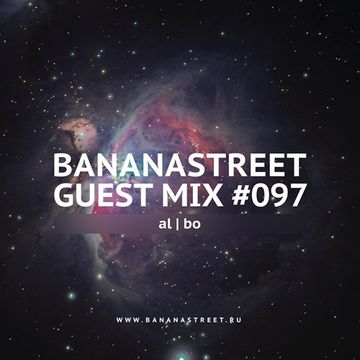 al l bo - Dreammix @ Bananastreet (Guest Mix 097, 19.01.18)