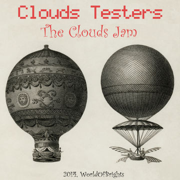 Clouds Testers - The Clouds Jam Mix (album megamix)