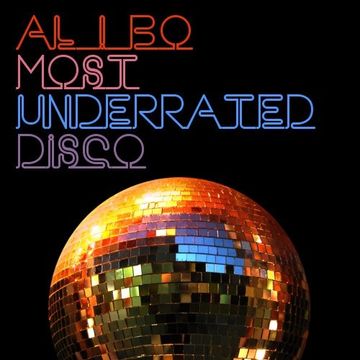 al l bo - Most Underrated Disco (2016)