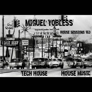 House sessions 163