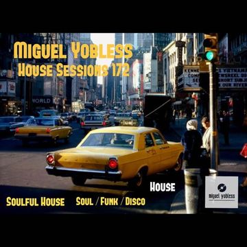 House Sessions 172 (Soulful House, House)