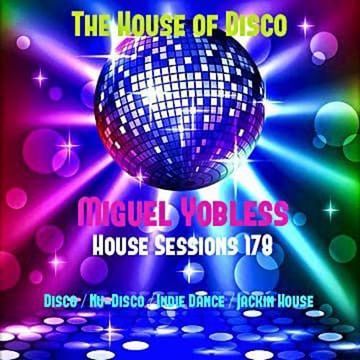 House Sessions 178 (Nu-Disco, Disco, Jackin House)