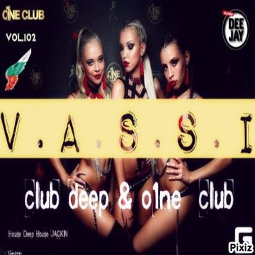 Vassi102presents by club deep