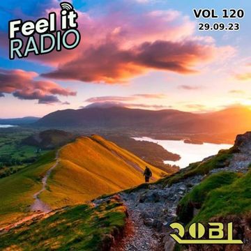 RobL   Feel It Radio Live VOL 120   29.09.23