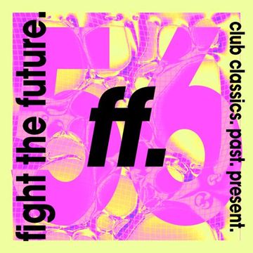 FIGHT THE FUTURE 056 | Beyonce, Peggy Gou, Bicep, Faithless, + More!