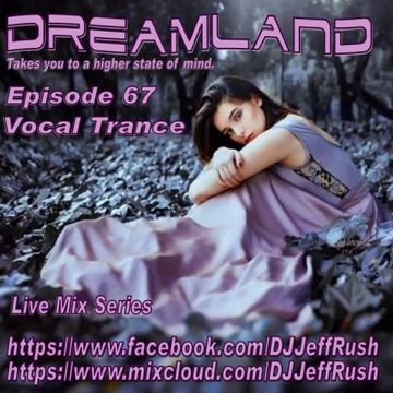 Dreamland 67 12 06 2017 BaseMix