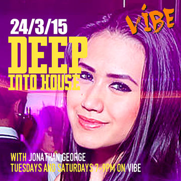 Deep Into House with Jonathan George 24th March