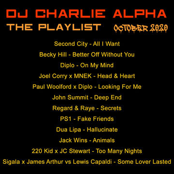 DJ CHARLIE ALPHA - THE PLAYLIST - OCTOBER 2020