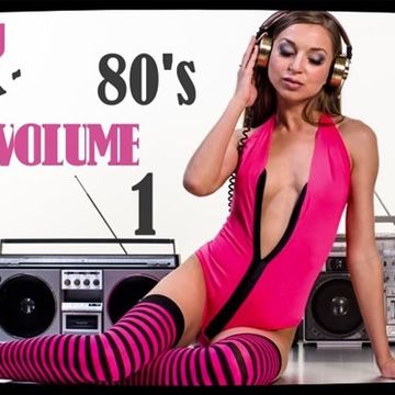 80's Volume 1 (2014) (2018 Remix)