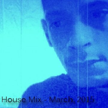 House Mix March 2015