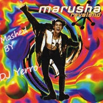 marusha Mashup