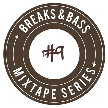 Breaks & Bass #9