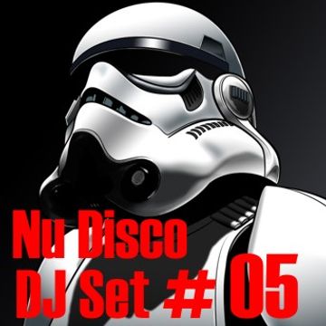 Nu Disco DJ Set # 05 mixed by Max.