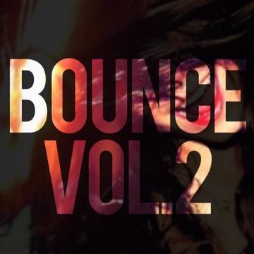 Bounce Vol 2