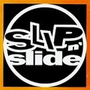 Slip N' Slide 