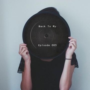 Raben @ Back To My Episode #003