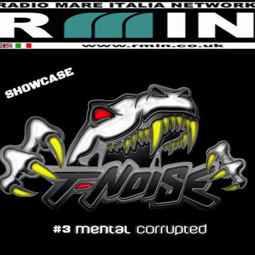 Mental Corrupted @ Showcase #3 T-Noise Records, RMIN (Radio Mare Italia Network) 25-01-2016