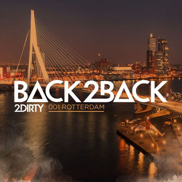 Back2Back 001 Rotterdam