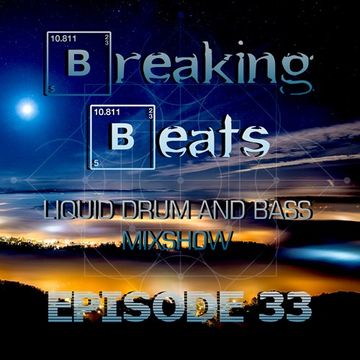 Breaking Beats Episode 33