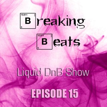 Breaking Beats Episode 15