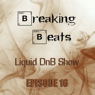 Breaking Beats Episode 16