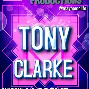 Tony Clarke Mayhem Sunday