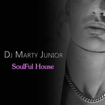 Sesion SoulFul House 2015  Dj Marty Junior