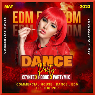 May EDM Dance Party