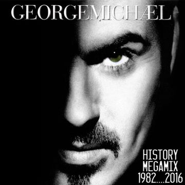 AlexB Presents ''George Michael's World   History Megamix 1982-2016''