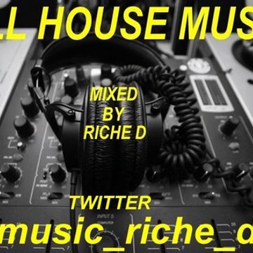 Riche D New House Party