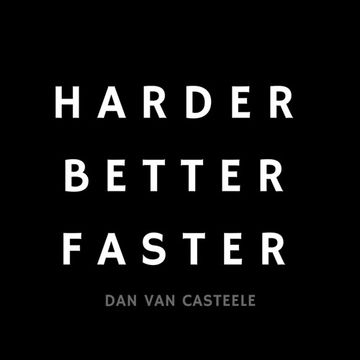 Harder - Better - Faster