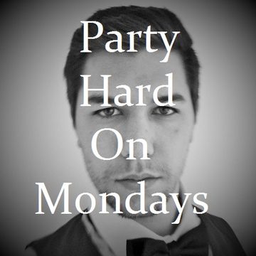 Party Hard On Mondays - Electro House Mix