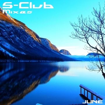 S-Club Mix - June