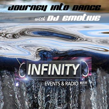 Journey into Dance - Deep Tech and Progressive - DJ Emotive Live 2 Hours on Infinity Radio & Events - Episode 6