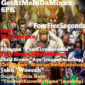 GeTAtMeInDaMixxx 6K FourFiveSecond ft Rihanna version 2