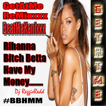 BeatMaKanixxx ft Rihanna BBHMM remixxxx