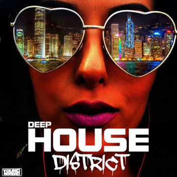 Deep House District