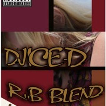 DJICE-D RnB Blend Mixtape (Vol.4)