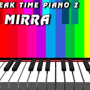 J Mirra   Peak Time Piano 2