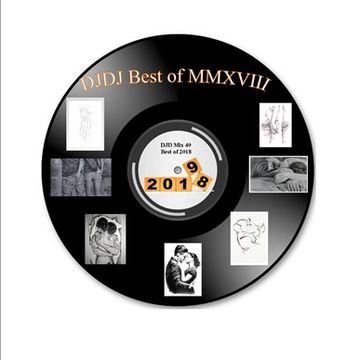 DJDJ Mix vol. 40   Best of MMXVIII