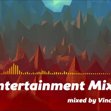 The Entertainment Mix #1 (mixed by Vincenzo Addati)